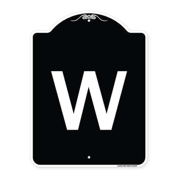 Sign with Letter W Heavy-Gauge Aluminum Architectural Sign, 24" x 18", BW-1824-22920